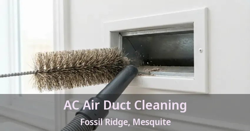 AC Air Duct Cleaning Fossil Ridge, Mesquite - TX