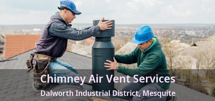 Chimney Air Vent Services Dalworth Industrial District, Mesquite - TX