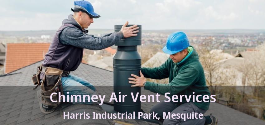 Chimney Air Vent Services Harris Industrial Park, Mesquite - TX