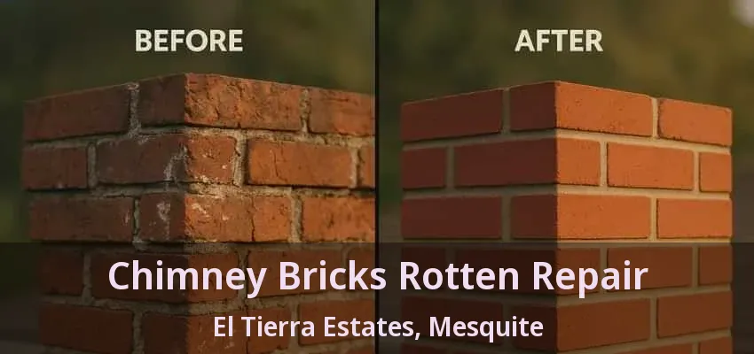 Chimney Bricks Rotten Repair El Tierra Estates, Mesquite - TX Chimney Bricks Rotten Repair El Tierra Estates, Mesquite - TX