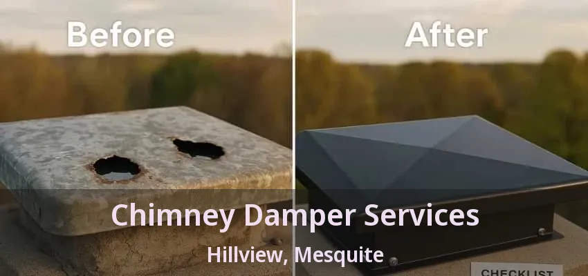 Chimney Damper Services Hillview, Mesquite - TX Chimney Damper Services Hillview, Mesquite - TX