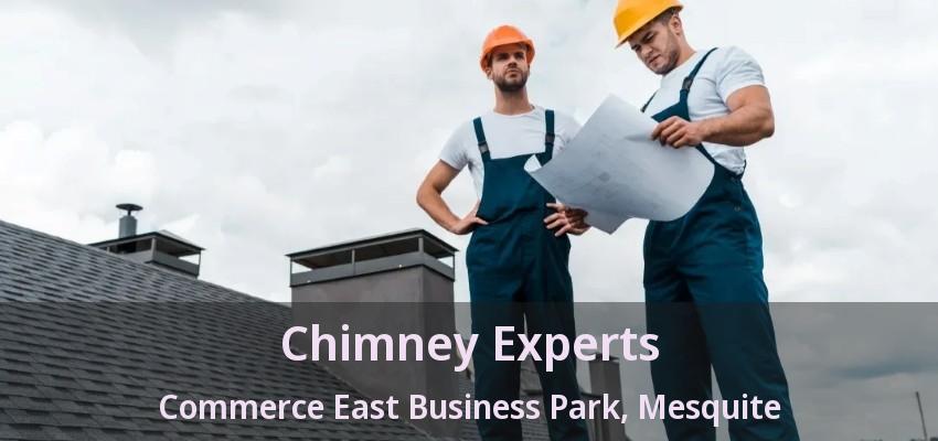 Chimney Experts Commerce East Business Park, Mesquite - TX