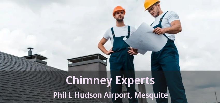 Chimney Experts Phil L Hudson Airport, Mesquite - TX