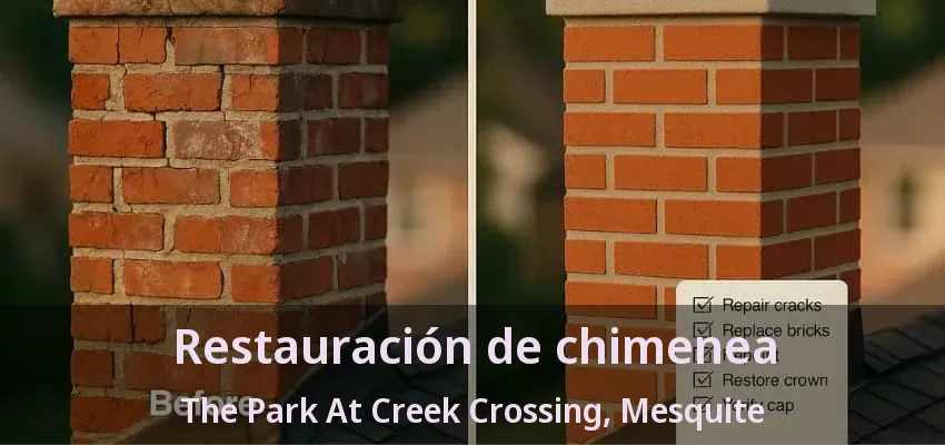 Restauración de chimenea The Park At Creek Crossing, Mesquite - TX Restauración de chimenea The Park At Creek Crossing, Mesquite - TX