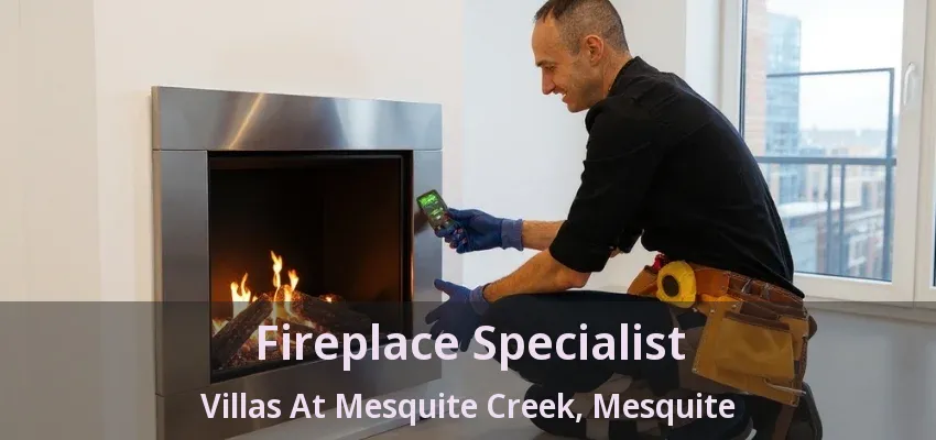 Fireplace Specialist Villas At Mesquite Creek, Mesquite - TX