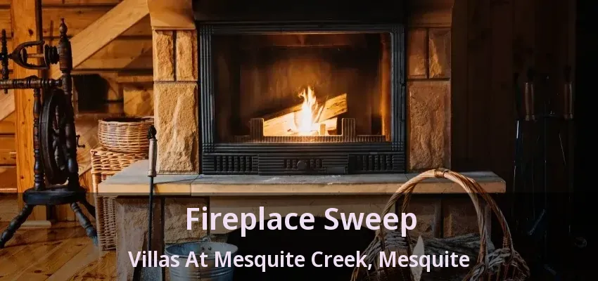 Fireplace Sweep Villas At Mesquite Creek, Mesquite - TX