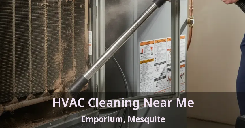 HVAC Cleaning Near Me Emporium, Mesquite - TX