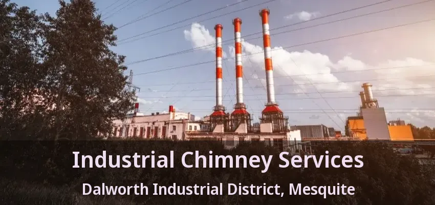 Industrial Chimney Services Dalworth Industrial District, Mesquite - TX