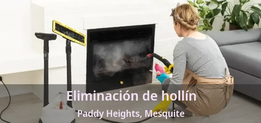 Eliminación de hollín Paddy Heights, Mesquite - TX